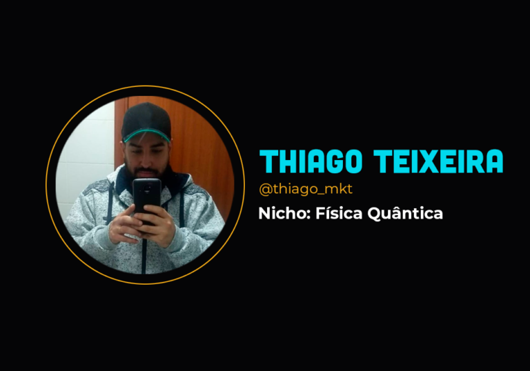 Ele fez R$ 300 mil em 7 com Física Quântica -Thiago Teixeira