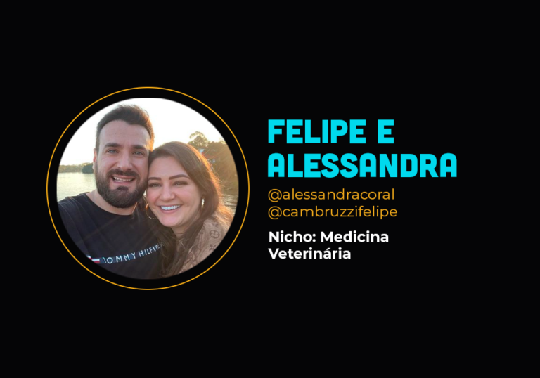 O casal que fez 6 em 7 com medicina veterinária – Alessandra Coral e Felipe Cambruzzi