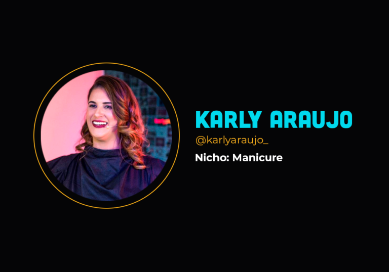 Ela fez 6 em 7 no primeiro lançamento no nicho de manicure -Karly Araújo e Eric