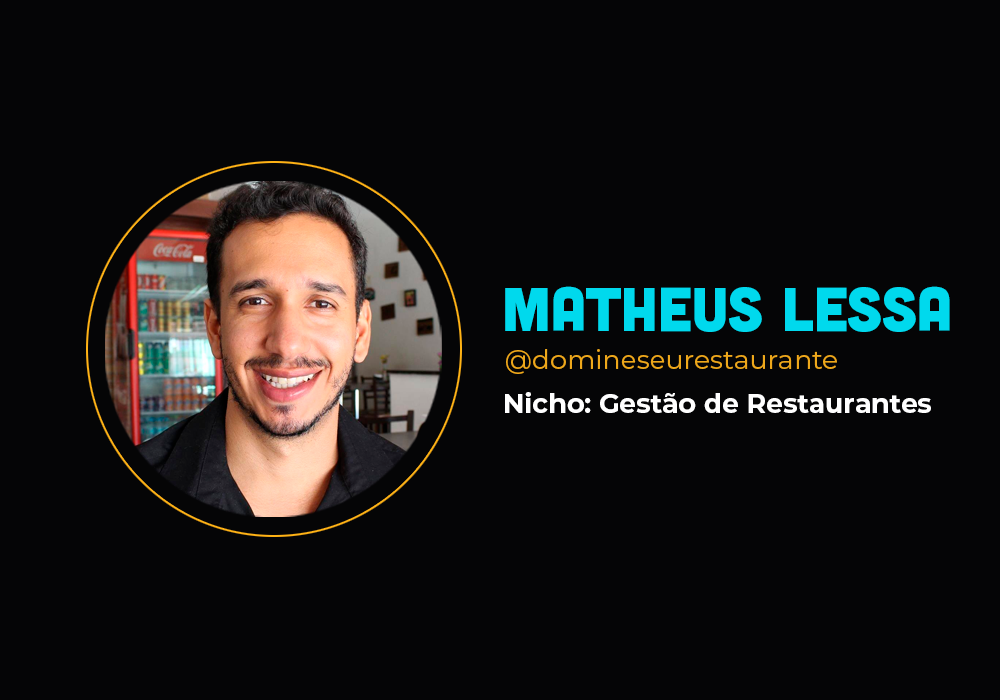 Ele faturou R$ 2,1 milhões com gestão de restaurantes – Matheus Lessa