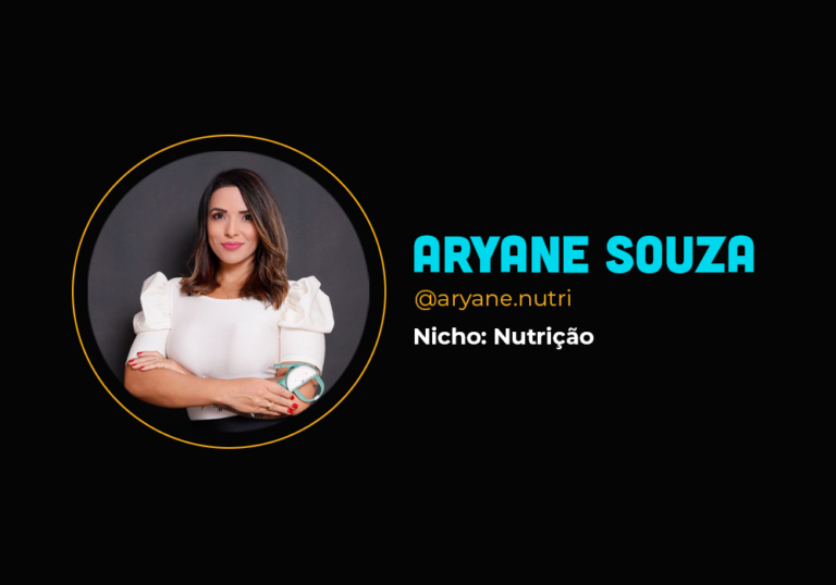Ela fez 6em7 no nicho de nutrição – Aryane Souza