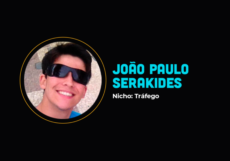Ele faturou 115 mil reais em 7 dias no nicho de tráfego  – João Paulo Serakides