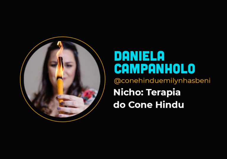 Com a terapia de cone Hindu conseguiu um faturamento de mais de R$100 mil em um dia – Daniela Campanholo