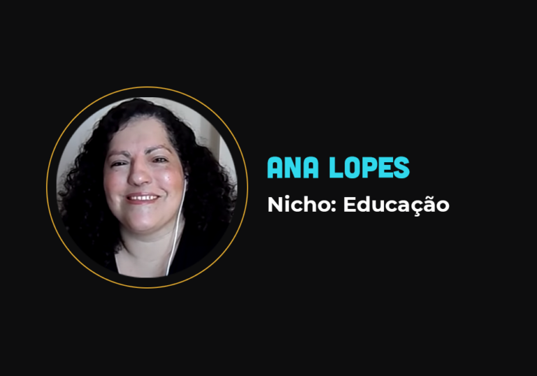 Essa professora universitária faturou um ano de salário em 5 dias – Ana Lopes