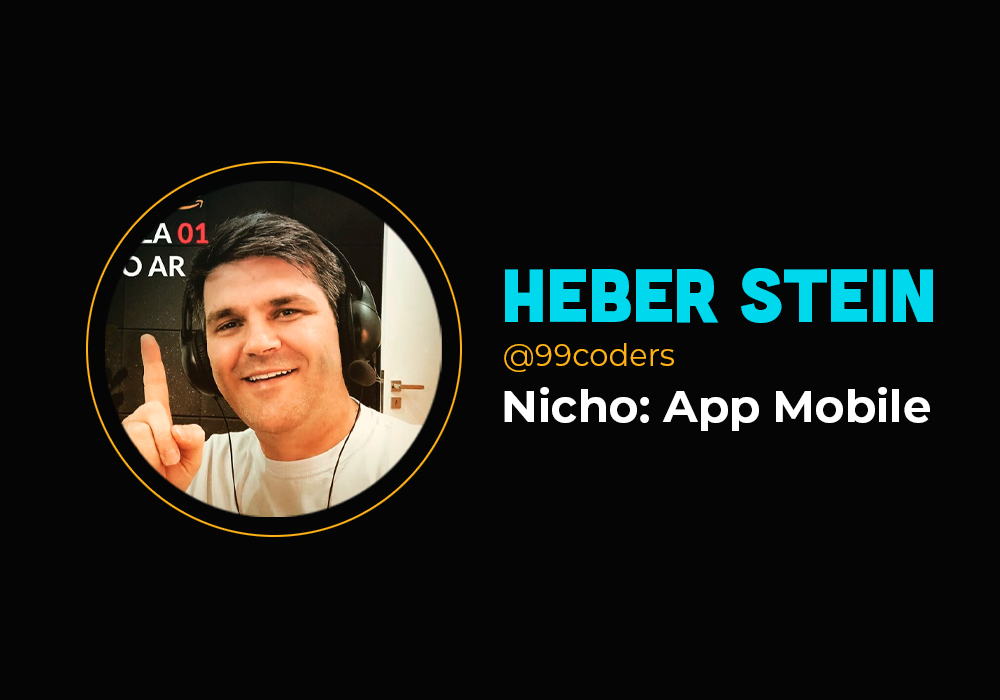 Ele fez 6 em 7 ensinando a programar aplicativo mobile – Heber Stein