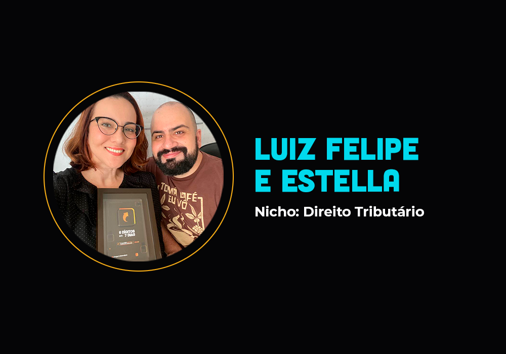 O casal que fez 6 em 7 com direito tributário – Luiz Felipe e Estella