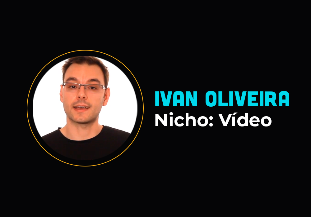 Ele conheceu o Erico em Londres e mostrou o poder dos vídeos- Ivan Oliveira