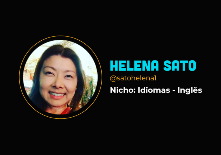 Ela fez mais de R$ 2.2 milhões em  no nicho de inglês – Helena Sato