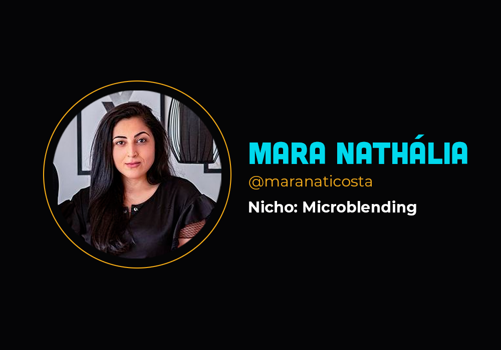 Mais de R$ 3 milhões com microblending – Mara Nathália